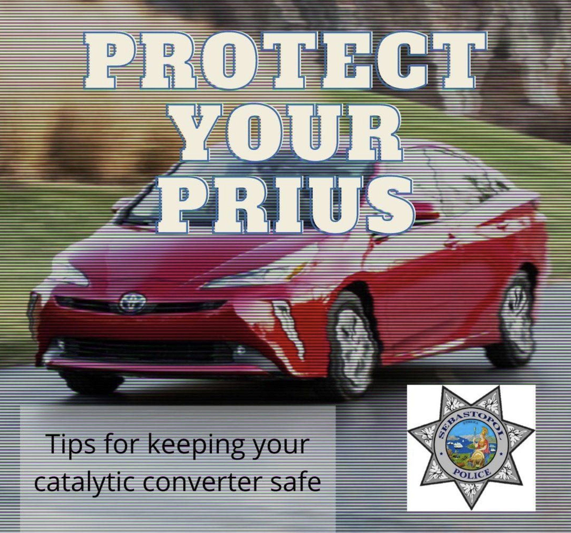 3/10: Thieves are Still on the Prowl for Catalytic Converters in Sebastopol
