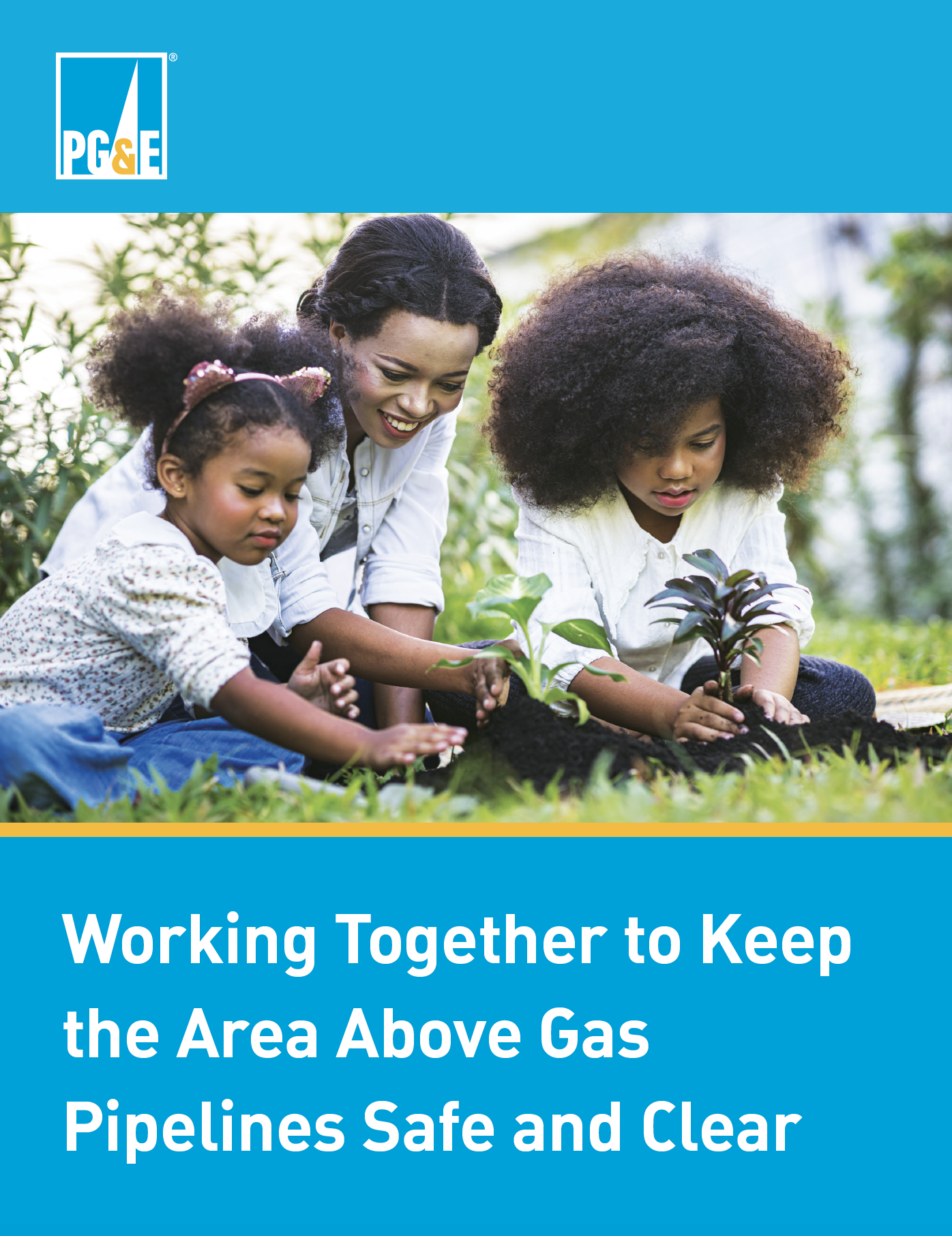 4/8: PG&E Performing Ongoing Gas Safety Vegetation Work