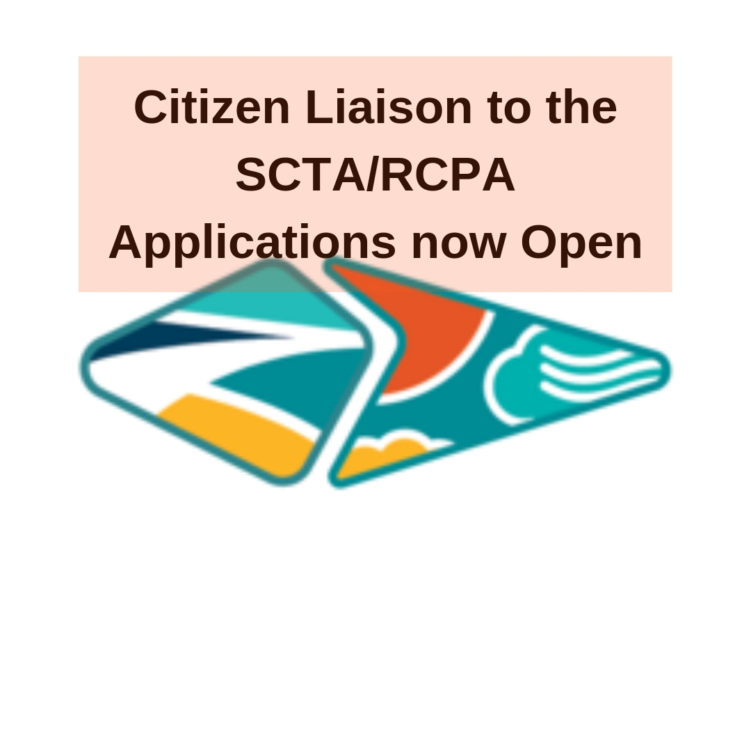 Citizen Liaison to the SCTA/RCPA Opening