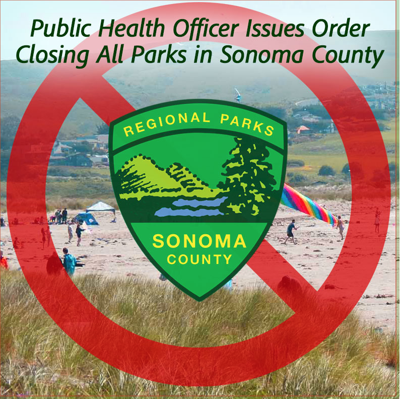 All Sonoma County Parks, Including Sebastopol City Parks, Closed Until Further Notice